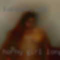 Horny girl long time no fuck